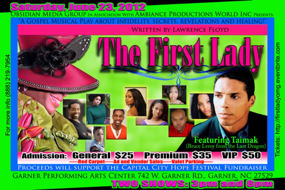"The First Lady" Gospel Stage Play with Music and Comedy  Written by Lawrence Floyd